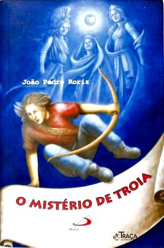 O Mistério De Troia (Autografado)