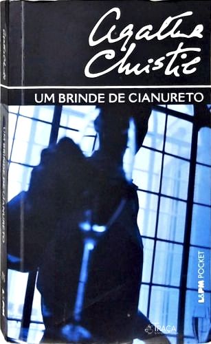 Um Brinde De Cianureto
