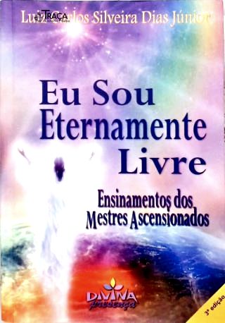 Eu Sou Eternamente Livre