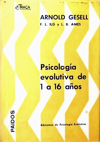 Psicología Evolutiva de 1 a 16 Años