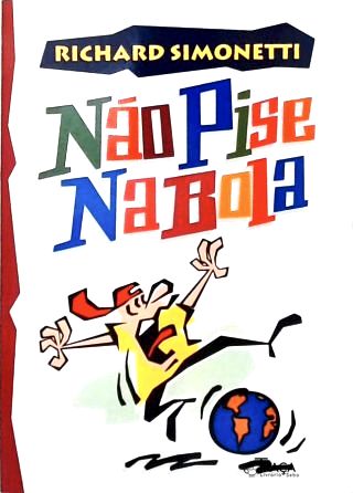 Nao Pise Na Bola