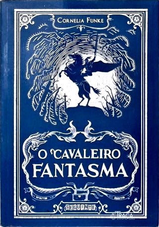 O Cavaleiro Fantasma