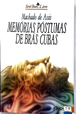 Memórias Póstumas De Brás Cubas
