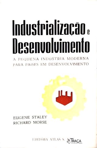 Industrialização e Desenvolimento