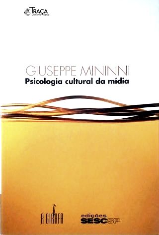 Psicologia Cultural da Mídia