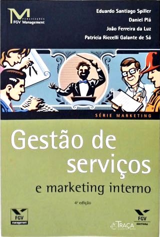 Gestão de Serviços e Marketing Interno