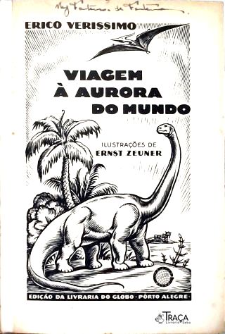 Viagem à Aurora do Mundo 1ª Edição