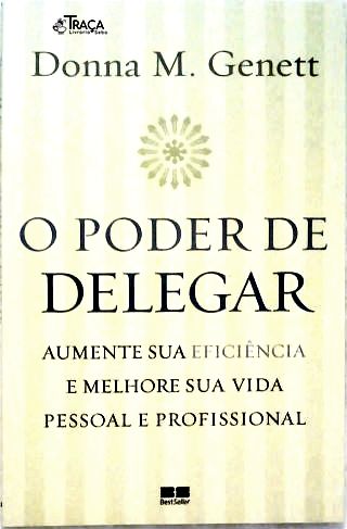 O Poder de Delegar