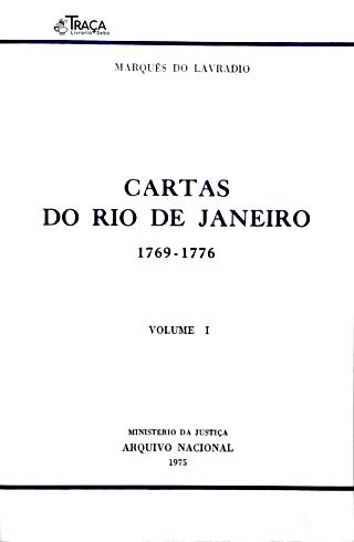 Cartas do Rio de Janeiro (1769-1776) - Vol. 1