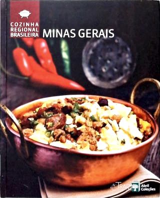 Cozinha Regional Brasileira: Minas Gerais
