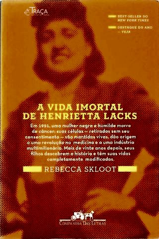 A Vida Imortal De Henrietta Lacks