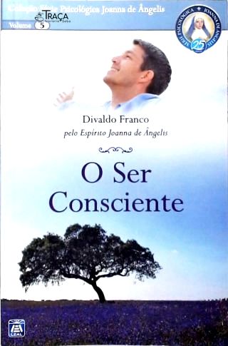 O Ser Consciente