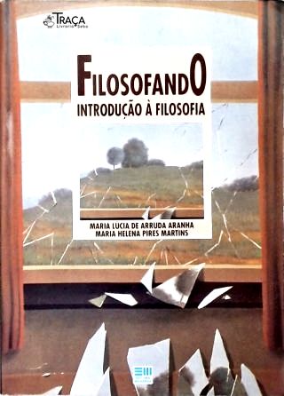 Filosofando - Introdução À Filosofia