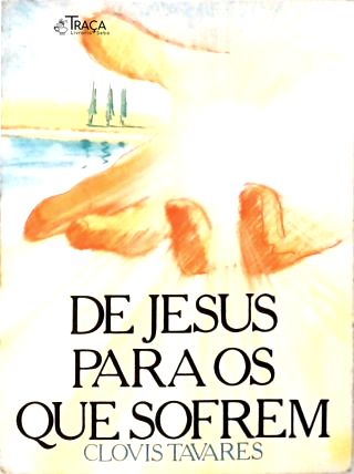 De Jesus para os Que Sofrem