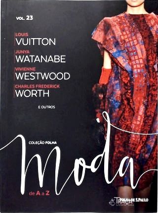 Vol. 23 - Coleção Folha Moda de a A a Z