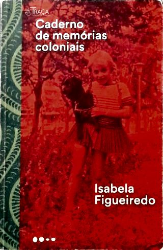Caderno de Memórias Coloniais