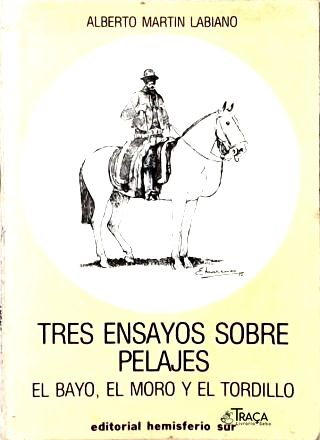 Tres Ensayos sobre Pelajes