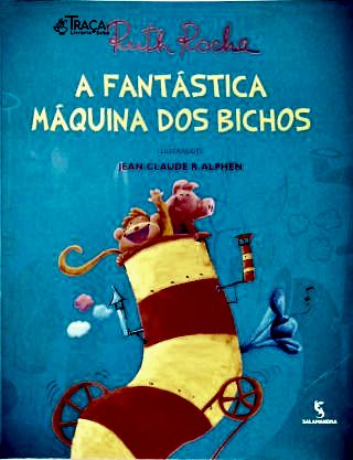 A Fantástica Máquina dos Bichos