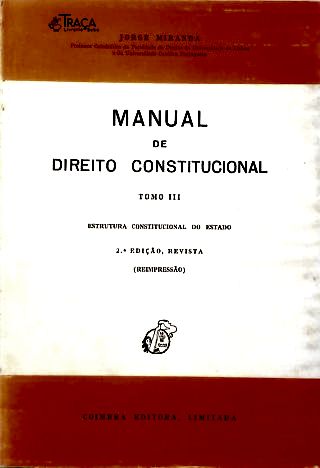 Manual de Direito Constitucional - Tomo III