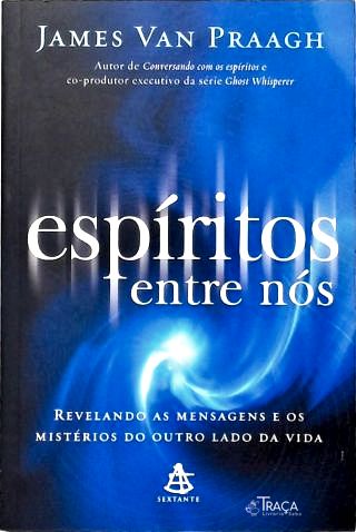 Espíritos Entre Nós