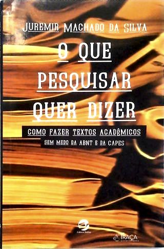 O Que Pesquisar Quer Dizer