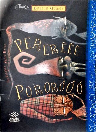 Pererêêê Pororóóó