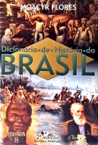 Dicionário De História Do Brasil