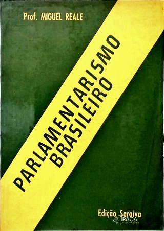 Parlamentarismo Brasileiro