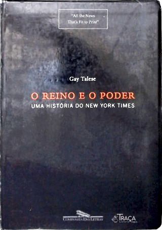 O Reino e o Poder: uma História do New York Times