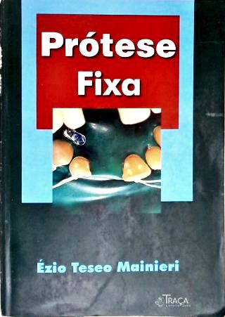Prótese Fixa