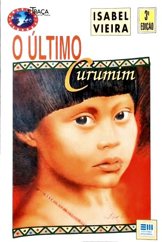 O Último Curumim