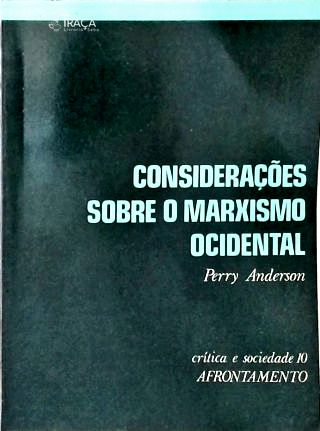 Considerações Sobre o Marxismo Ocidental