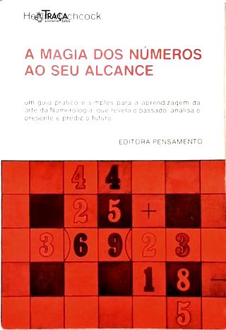 A Magia Dos Número ao Seu Alcance