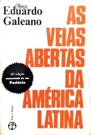 As Veias Abertas Da América Latina