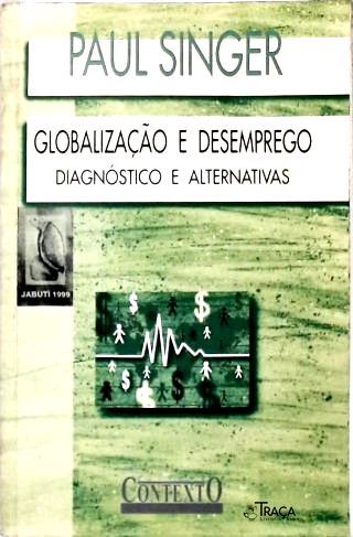 Globalização E Desemprego