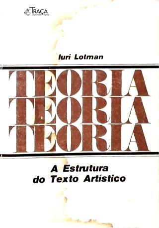 A Estrutura do Texto Artístico