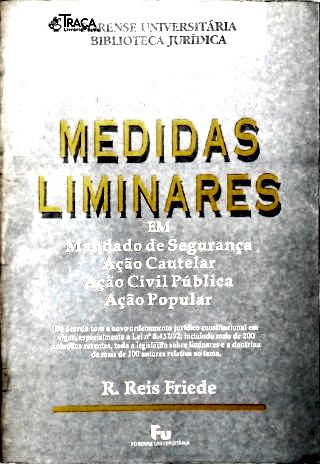 Aspectos Fundamentais das Medidas Cautelares em Mandado de Segurança