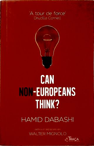 Can Non-Europeans think?
