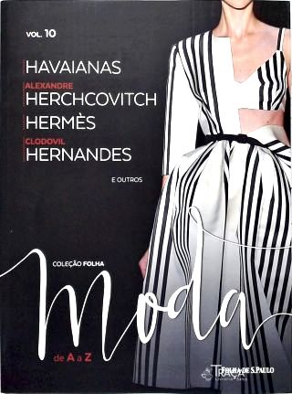 Coleção Folha Moda de a A a Z - Vol. 10