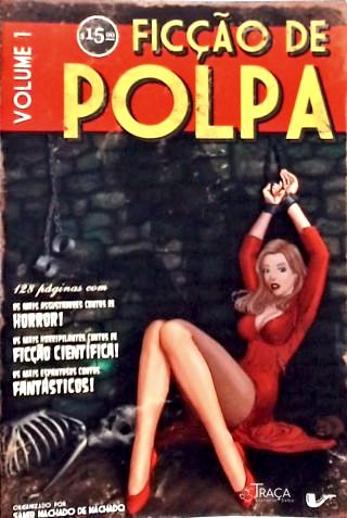Ficção De Polpa - Vol. 1