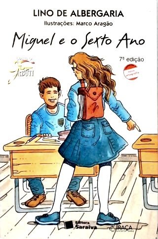 Miguel E O Sexto Ano