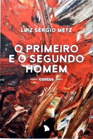 O Primeiro e o Segundo Homem