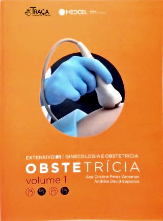 Obstetrícia - Vol. 1