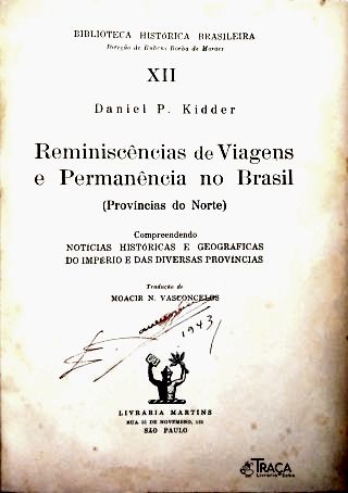 Reminiscências de Viagens e Permanências no Brasil (Província do Norte)