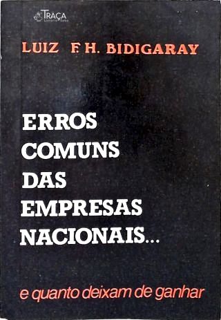 Erros Comuns Das Empresas Nacionais...