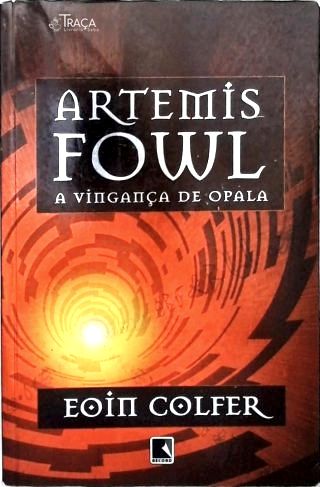 Artemis Fowl: A vingança de Opala - Vol. 4