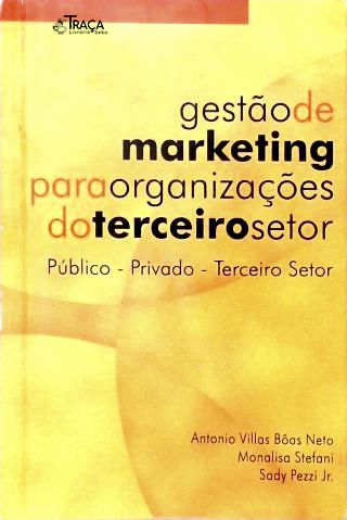 Gestão de Marketing para Organizações do Terceiro Setor
