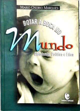 Botar A Boca No Mundo