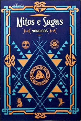 Mitos e Sagas: Nórdicos
