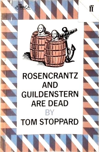 Rosencrantz and Guildenstern Are Dead